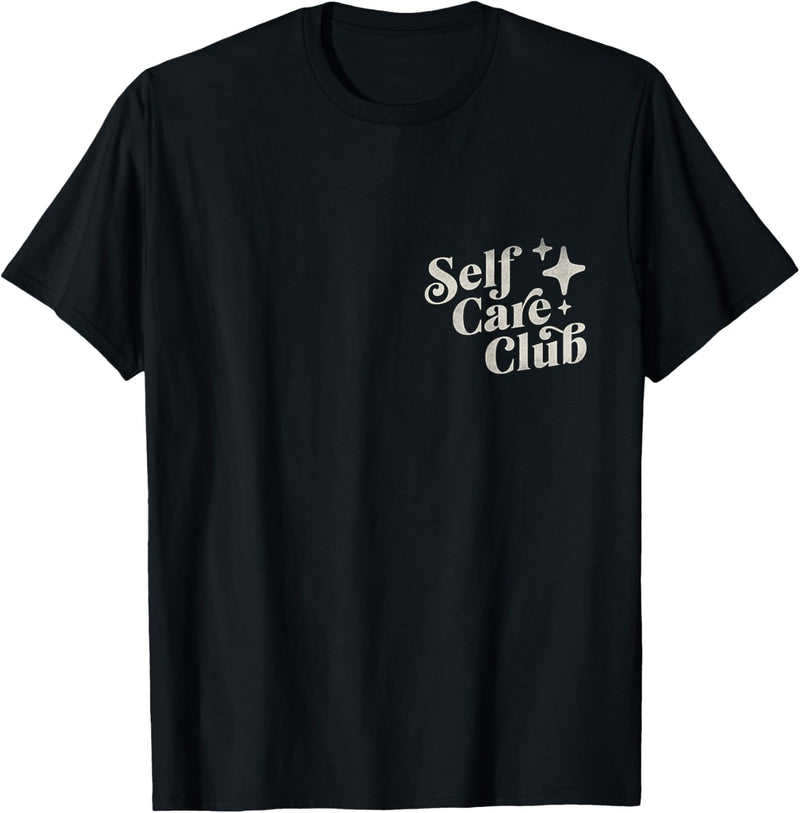 Self-Care Club Mental Health Awareness T-Shirt