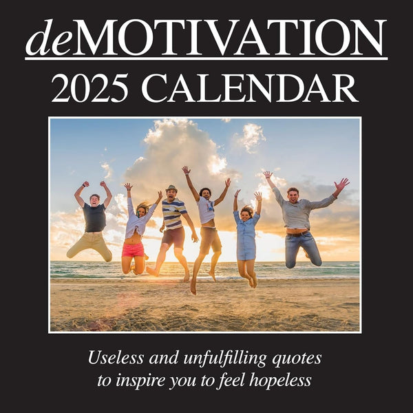 2025 Square Wall Calendar, Demotivation, 16-Month Funny Corner Theme with 180 Reminder Stickers (12 X 12 In)