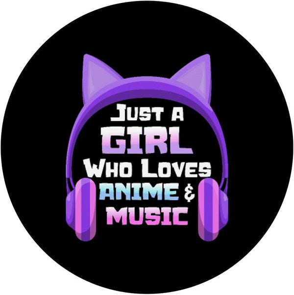 Just a Girl Loves Anime & Music Anime Headphones for Teens Popsockets Swappable Popgrip