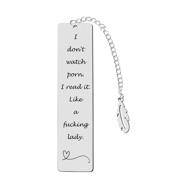 Metal Bookmark Gift, 'I Don'T Watch Porn. I Read It like a Fucking Lady' Stainless Steel Leaf Pendant Book Mark with Box for Women, Men, Friends,