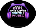 Just a Girl Loves Anime & Music Anime Headphones for Teens Popsockets Swappable Popgrip