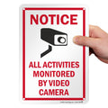 Smartsign 10 X 7 Inch âNotice - All Activities Monitored by Video Cameraâ Metal Sign, 40 Mil Laminated Rustproof Aluminum, Red, Black and White,