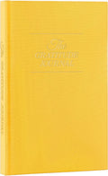 The Gratitude Journal : More Happiness, Positivity, Affirmation, Productivity, Mindfulness & Self Care - a Simple Undated Hardcover Daily Guide