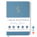 FINDING BALANCE Mental Health Journal â 6-Month Daily Journal with Prompts for Mindfulness, Self-Care & Healing â Anxiety & Depression Relief â