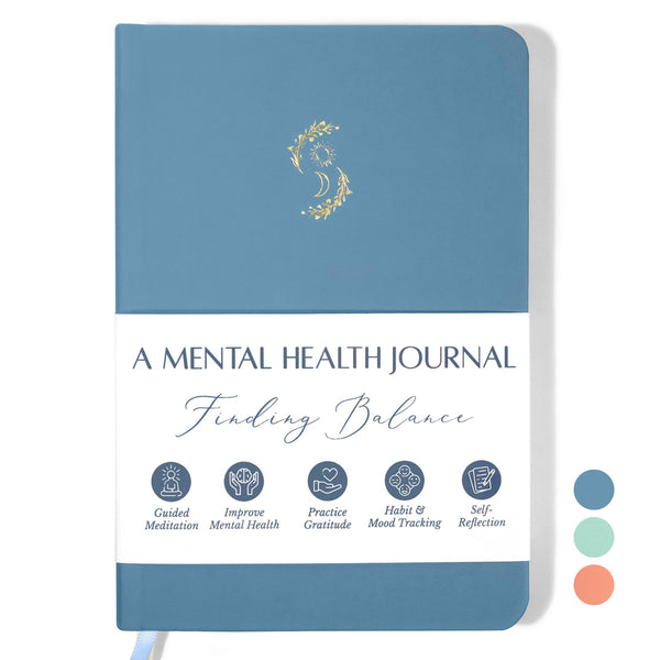 FINDING BALANCE Mental Health Journal â 6-Month Daily Journal with Prompts for Mindfulness, Self-Care & Healing â Anxiety & Depression Relief â