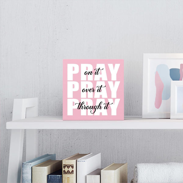 Pink Office Desk Accessories Decor Sign, Dorm Room and Bathroom Decor for Women, Inspirational Christian Gifts for Boss, Pray on It Wooden Sign