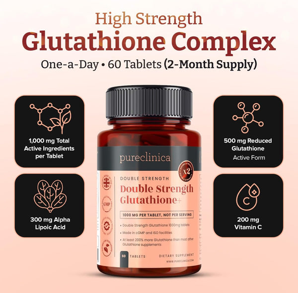 Pureclinica Double Strength Glutathione 500Mg X 60 Tablets - 2 Bottles (120 Tablets). 500Mg Reduced Glutathione, 300Mg Vitamin C, 200Mg Alpha