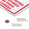 Smartsign 10 X 7 Inch âNotice - All Activities Monitored by Video Cameraâ Metal Sign, 40 Mil Laminated Rustproof Aluminum, Red, Black and White,