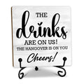 5 Inches Bar Sign, the Drinks Are on Us! Cheers! Desk Table Decoration, Gifts for Colleagues New Couples and Friends, Bars and Pubs Decorations,