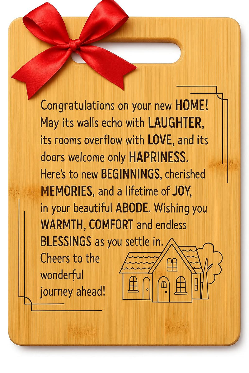 Housewarming Gifts for New Home - Bamboo Cutting Board with Engraved Message - New Home Essentials for Homeowners, Couples, Friends, or Family -