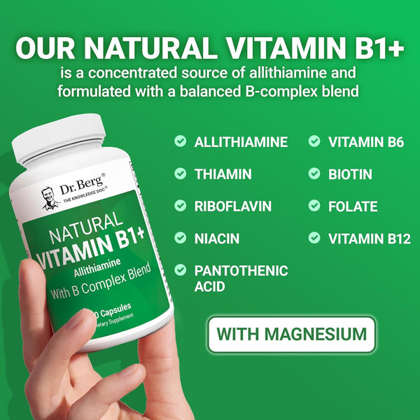 Dr. Berg Natural Vitamin B1 B6 B12 Complex - Allithiamine Vitamin B1 Supplement with 8 Essential Vitamin B Complex for Men & Women Including