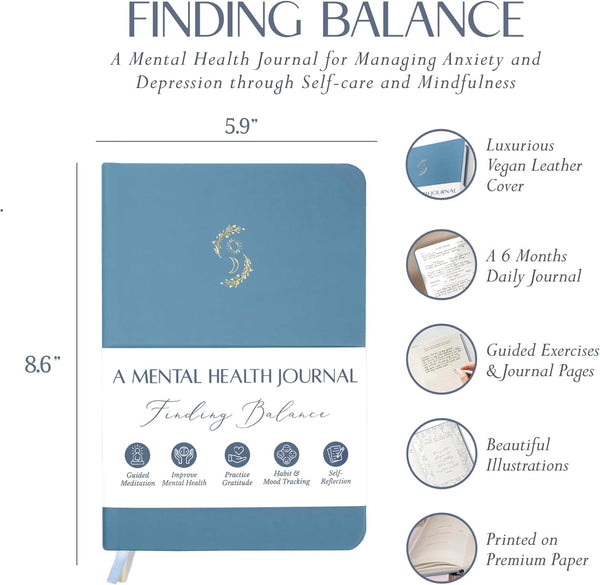 FINDING BALANCE Mental Health Journal â 6-Month Daily Journal with Prompts for Mindfulness, Self-Care & Healing â Anxiety & Depression Relief â