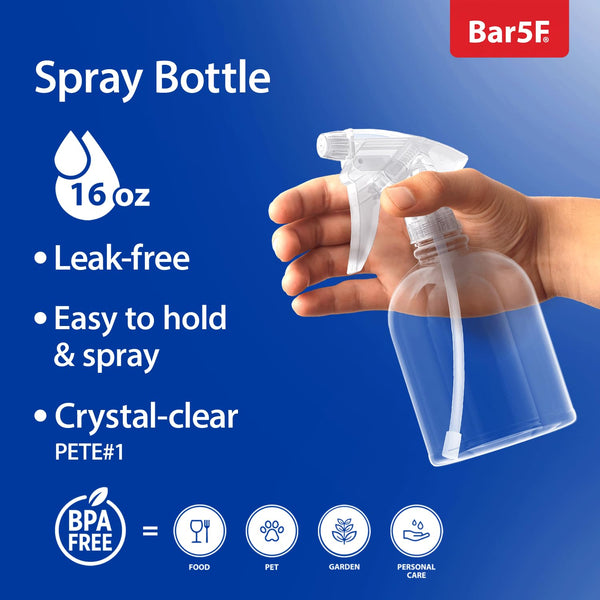 Bar5F Plastic Spray Bottle, 16 Oz | Leak Proof, Empty, Clear, Trigger Handle, Adjustable Fine to Stream Output, Refillable, Heavy Duty Sprayer for