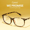 Cyxus Blue Light Blocking Glasses Women Men Computer Gaming Square Glasses UV400 Protection anti Eyestrain