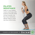 Gaiam Pilates Coreplus Reformer Resistance Band Kit - Home Fitness Equipment for Total Body Workout - Helps to Target Muscles, Tone, and Build
