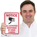 Smartsign 10 X 7 Inch âNotice - All Activities Monitored by Video Cameraâ Metal Sign, 40 Mil Laminated Rustproof Aluminum, Red, Black and White,