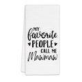 Mawmaw Gifts Kitchen Towels, Gifts for Mawmaws Dish Towels, My Favorite People Call Me Mawmaw Decorative Hand Towel for Bathroom Kitchen, Mawmaws