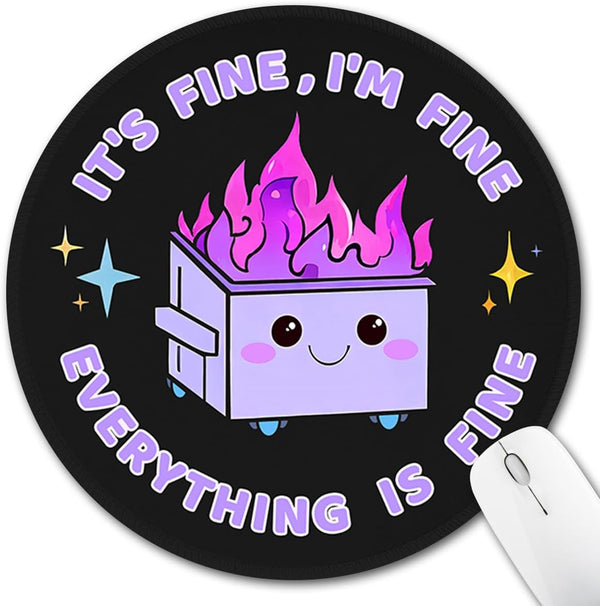 Funny Mouse Pad for Desk, Cute Office Decor for Women, Dumpster on Fire Small Mousepad with Non-Slip Rubber Base, This Is Fine round Computer