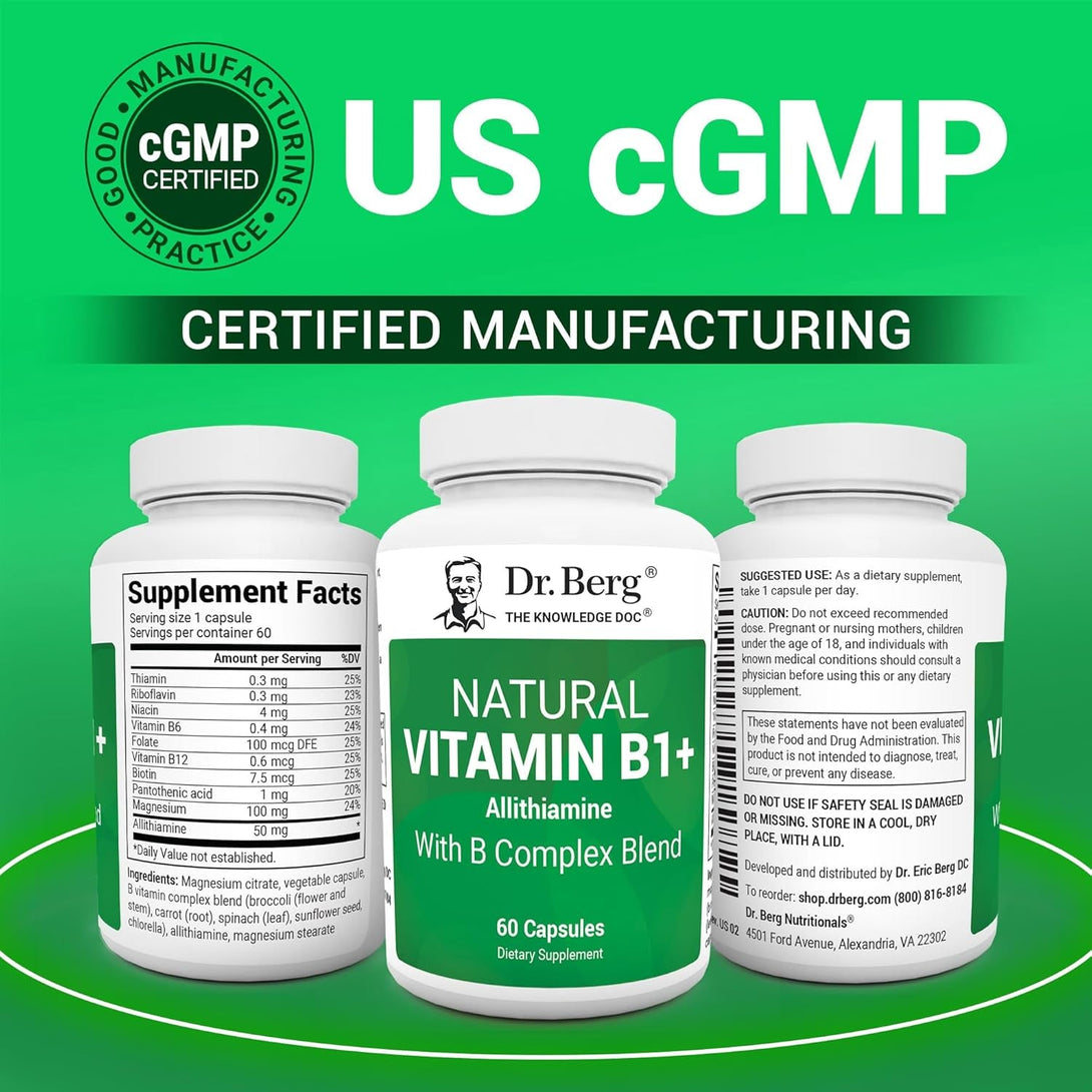 Dr. Berg Natural Vitamin B1 B6 B12 Complex - Allithiamine Vitamin B1 Supplement with 8 Essential Vitamin B Complex for Men & Women Including Thiamin, Niacin, Folate, Magnesium & More - 60 Capsules