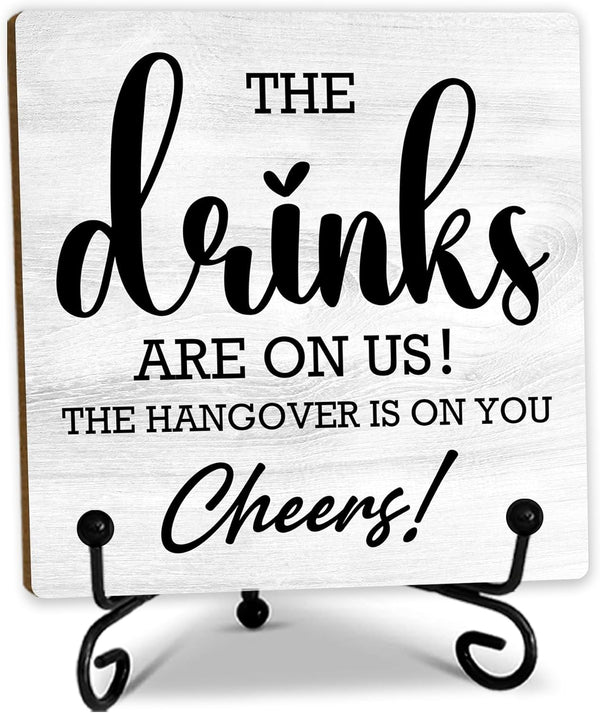 5 Inches Bar Sign, the Drinks Are on Us! Cheers! Desk Table Decoration, Gifts for Colleagues New Couples and Friends, Bars and Pubs Decorations,