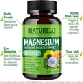 NATURELO Magnesium Glycinate Chelate Complex - 200 Mg Magnesium with Organic Vegetables to Support Sleep, Calm, Muscle Cramp & Stress Relief -