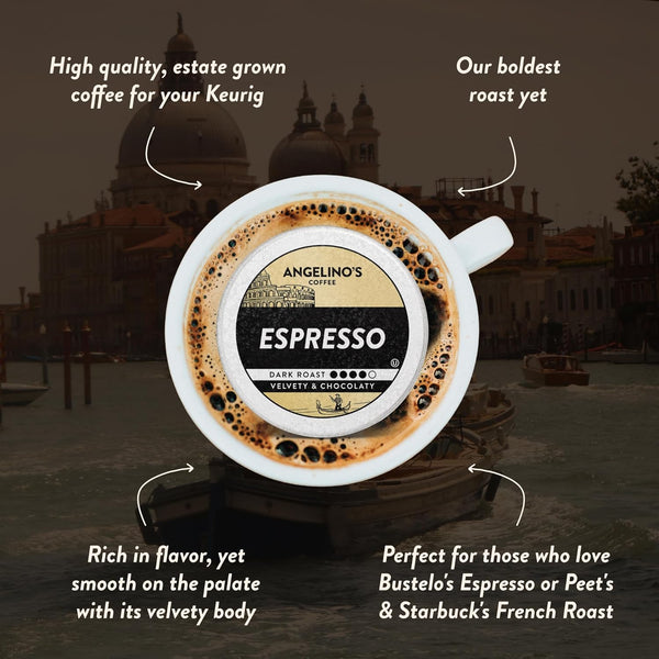 Angelino'S Coffee Espresso Pods Keurig Compatible - 24 Count, Dark Roast Coffee for Keurig K-Cup Brewers, Cafe Style, Best Strong Espresso Coffee