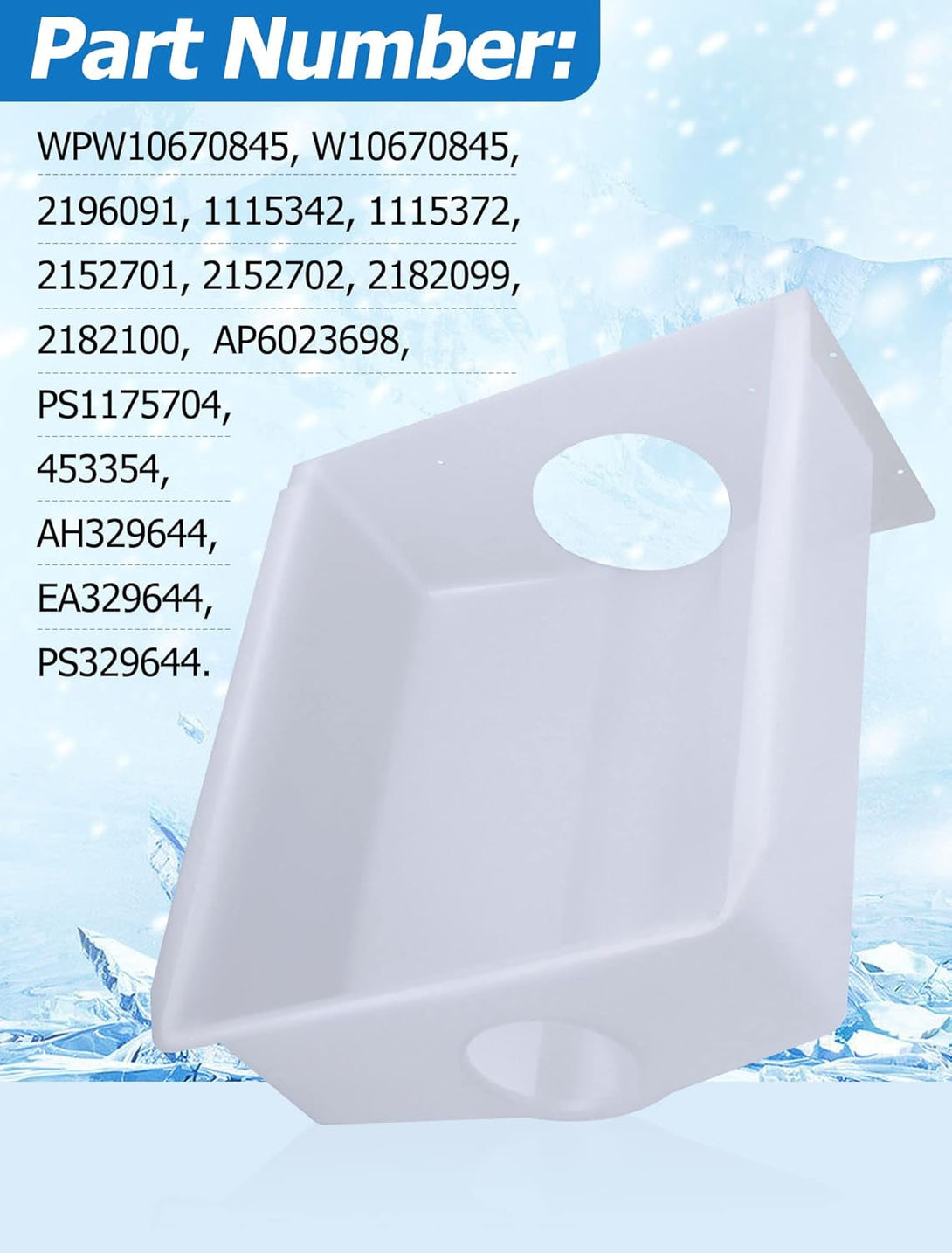 W10670845, WPW10670845 Refrigerator Ice Bucket Compatible with Whirlpool, Kenmore, Kitchenaid, Amana Refrigerators, Etc. Part Number: 2196091, 1115342, 1115372, 2152701, 2152702, Etc.