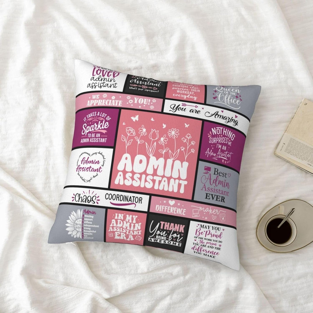 Administrative Assistant Gifts for Women, Administrative Professional Day Gifts, Best Administrative Assistant Gifts, Admin Professionals Day Gifts Throw Pillow Cover 18X18 Inches